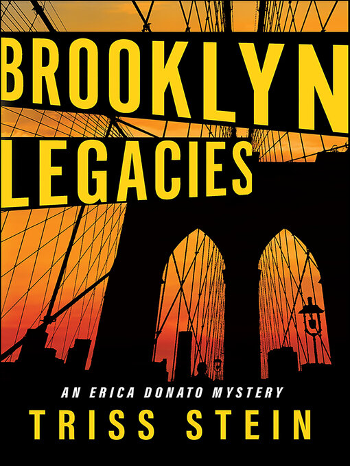 Title details for Brooklyn Legacies by Triss Stein - Available